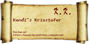 Kenéz Krisztofer névjegykártya